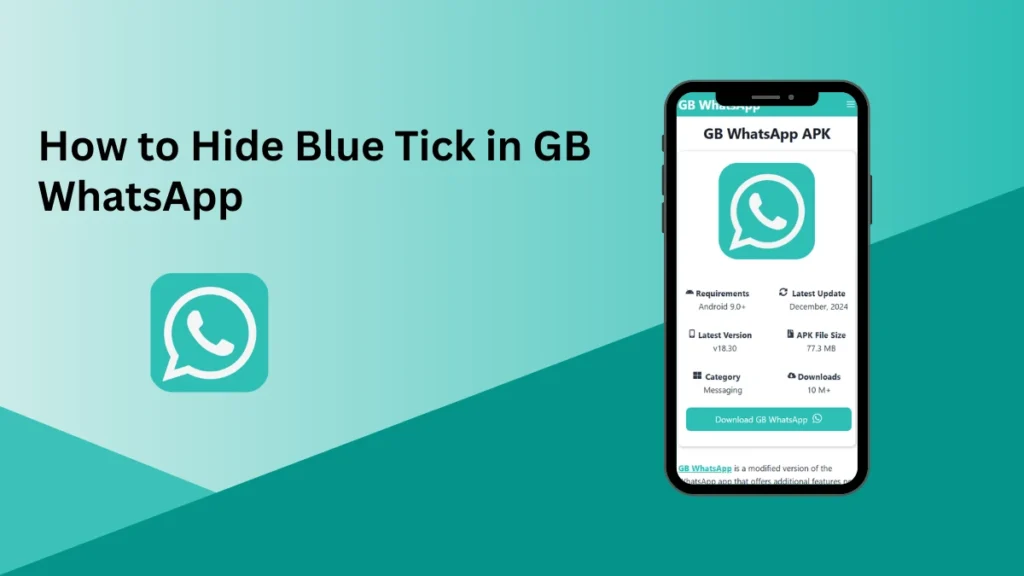 How to Hide Blue Tick in GB WhatsApp